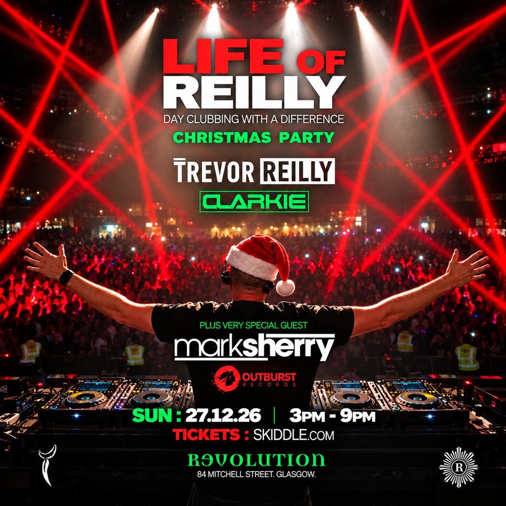 Flyer for LIFE of REILLY - CHRISTMAS PARTY - SUN 27th DEC