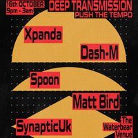 Flyer for Deep Transmission IX -909 -Push the Tempo