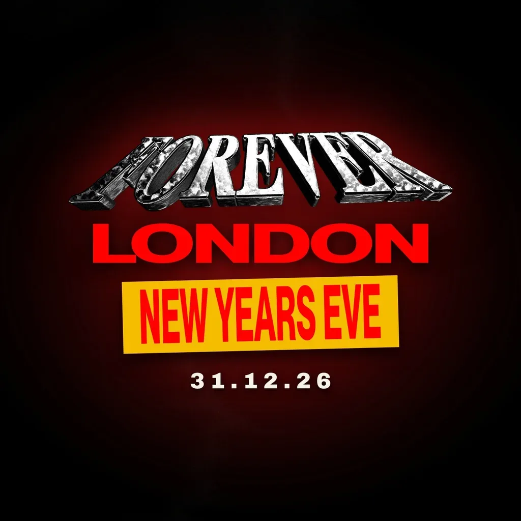 Flyer for Forever London NYE