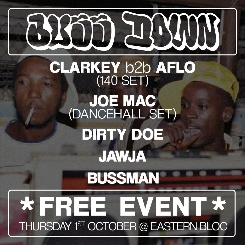 Flyer for Bussdown presents - Clarkey, Aflo, Joe Mac + more at Easter Bloc