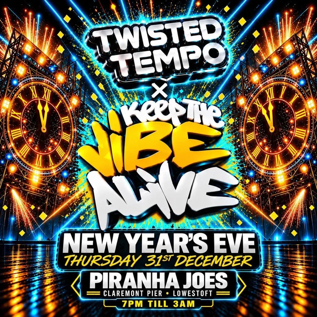 Flyer for TWISTED TEMPO x KEEP THE VIBE ALIVE - NYE 26/27
