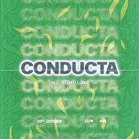 Flyer for Conducta (all night long)
