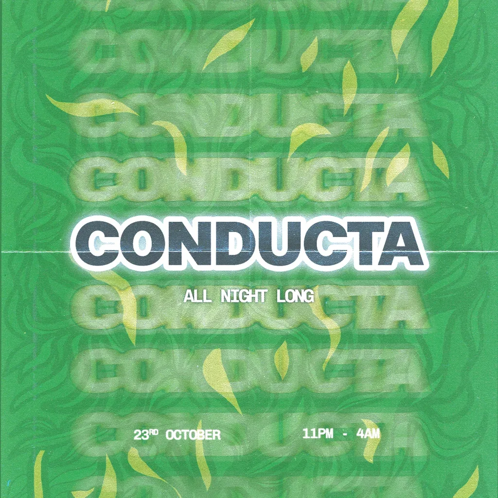 Flyer for Conducta (all night long)