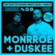 Flyer for The Cost of Raving presents: Monrroe + Duskee
