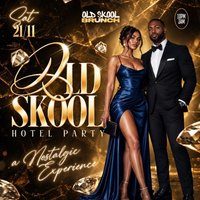 Flyer for Old Skool Hotel Party - A Nostalgic Experience