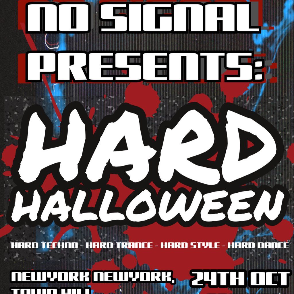 Flyer for No signal: Hard Halloween