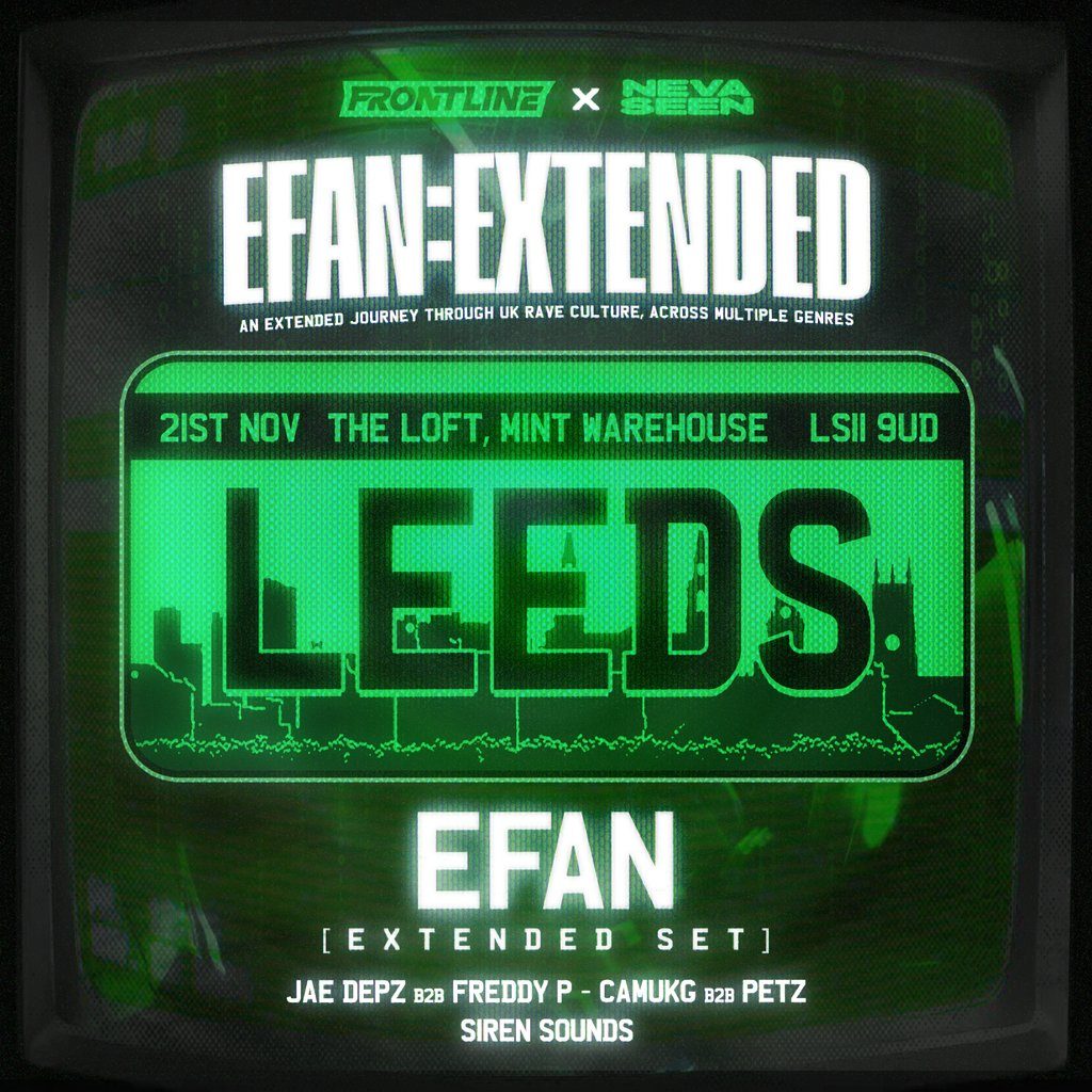 Flyer for EFAN:Extended [Leeds]