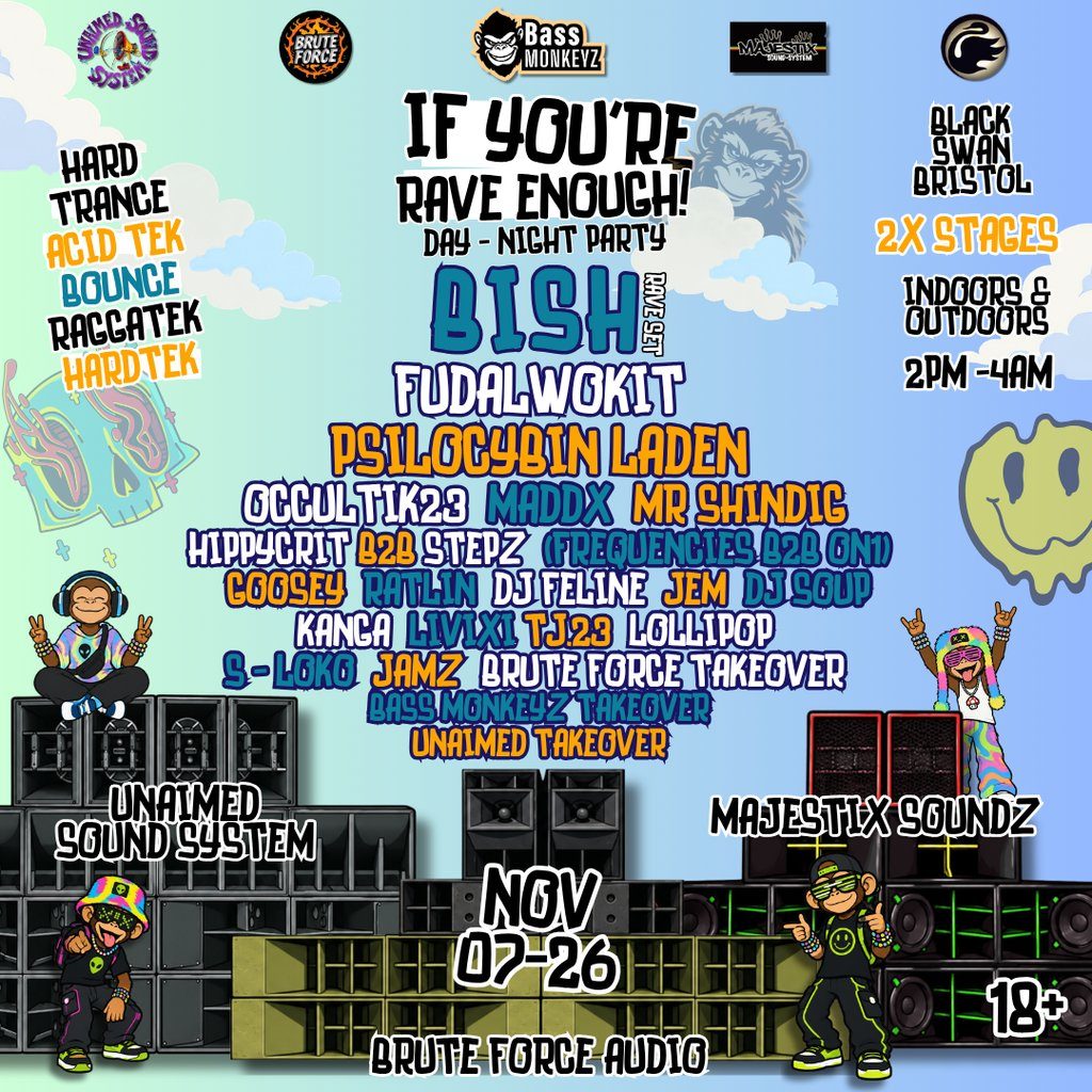 Flyer for If You're Rave Enough