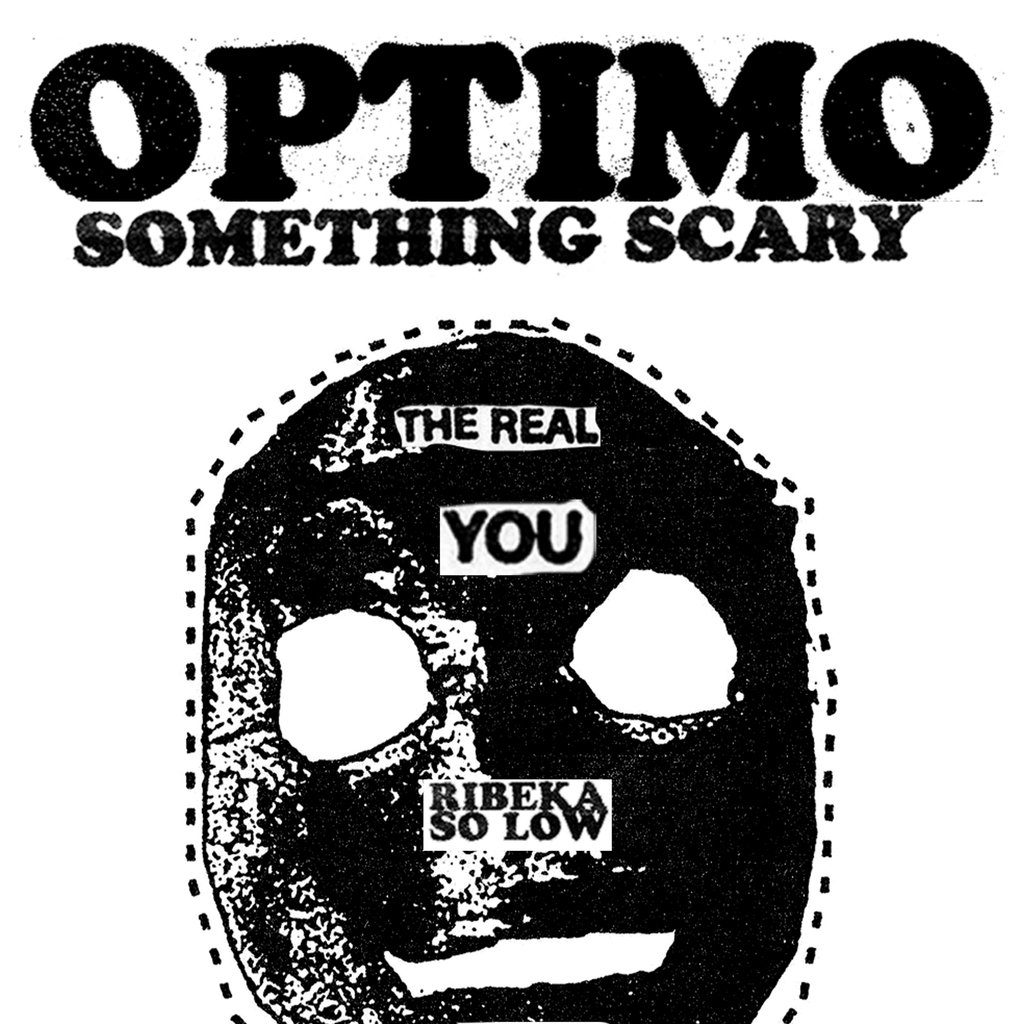 Flyer for OPTIMO ESPOOKIO ft NURSE [LIVE], RIBEKA [SO LOW] & OPTIMO