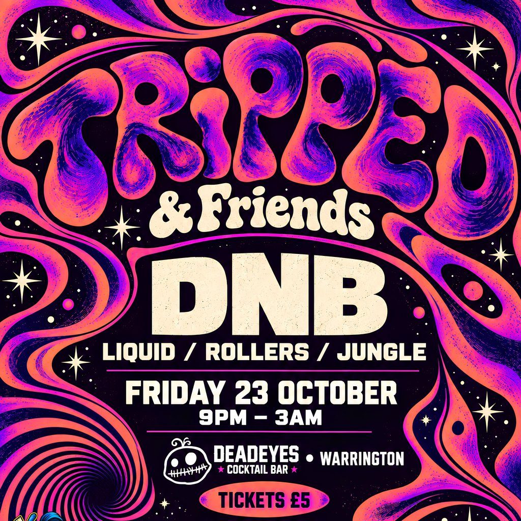 Flyer for Tripped & Friends