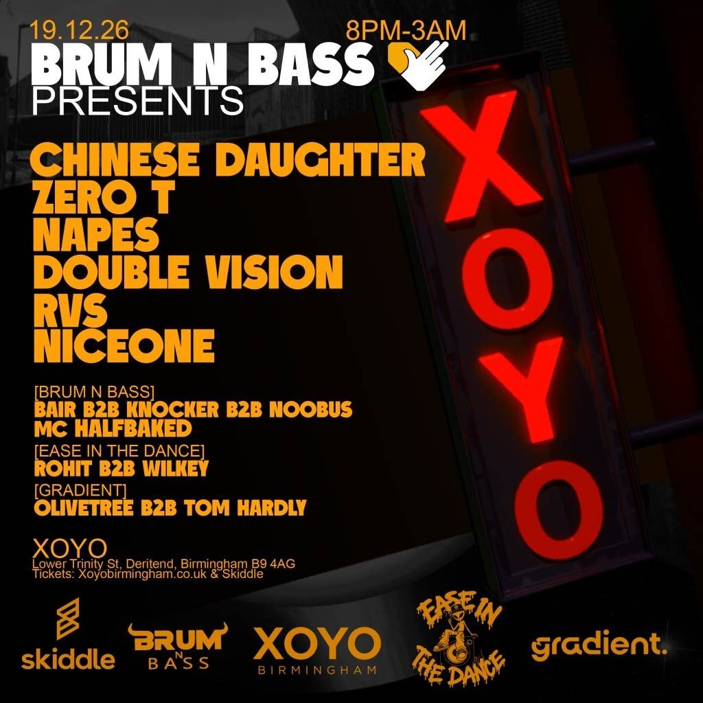 Flyer for Brum N Bass Presents - Zero T, Chinese Daughter, Napes