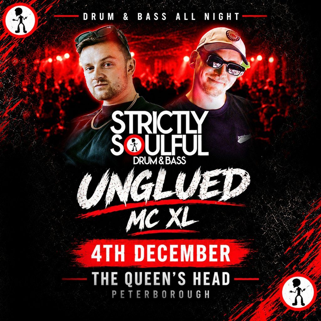 Flyer for Strictly Soulful : UNGLUED & MC XL