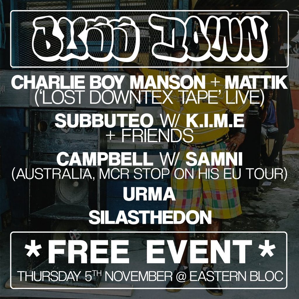 Flyer for Bussdown presents - Charlie Boy Manson, Mattik, Subbuteo + More