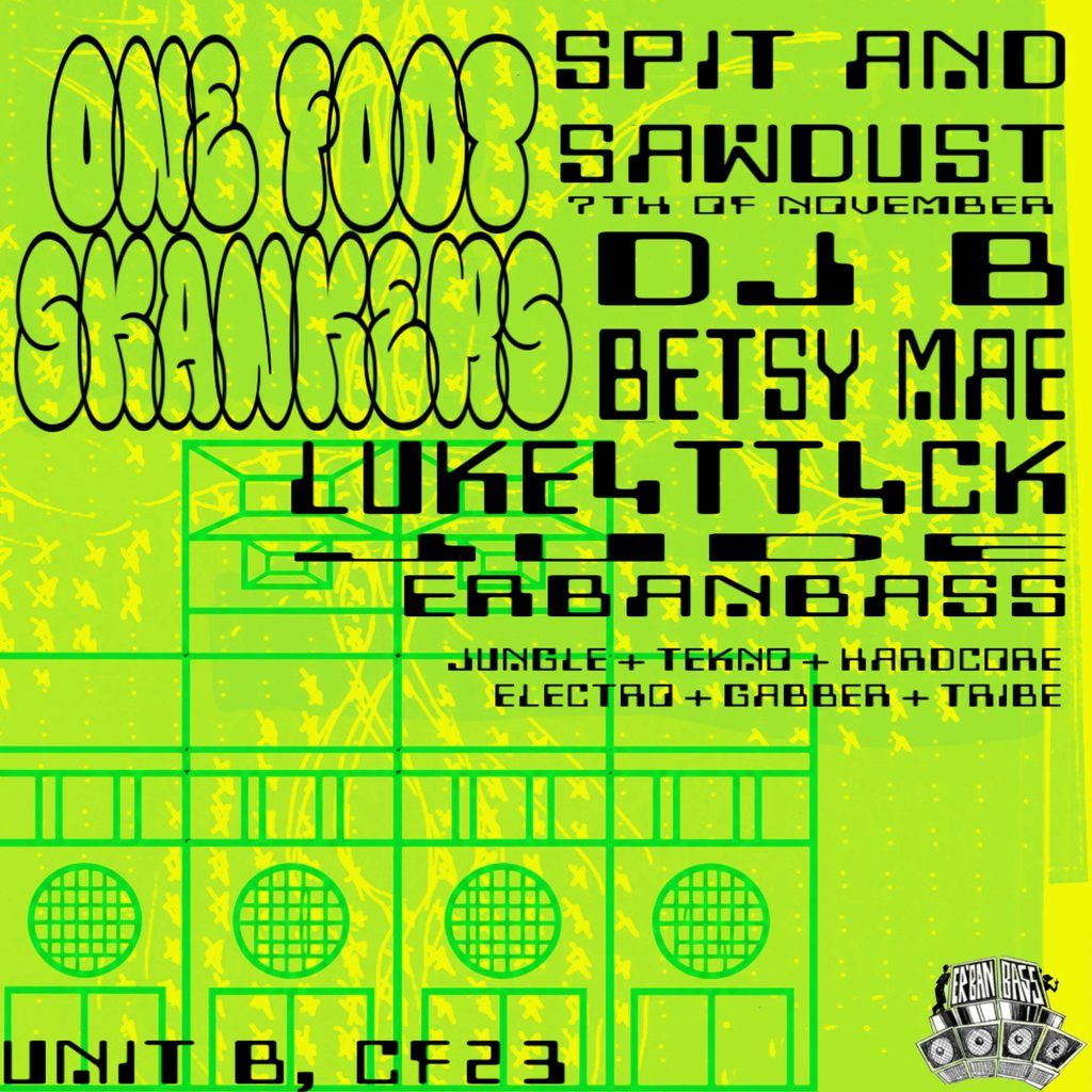 Flyer for One Foot Skankers / Jungle, Hardcore, Cardiff