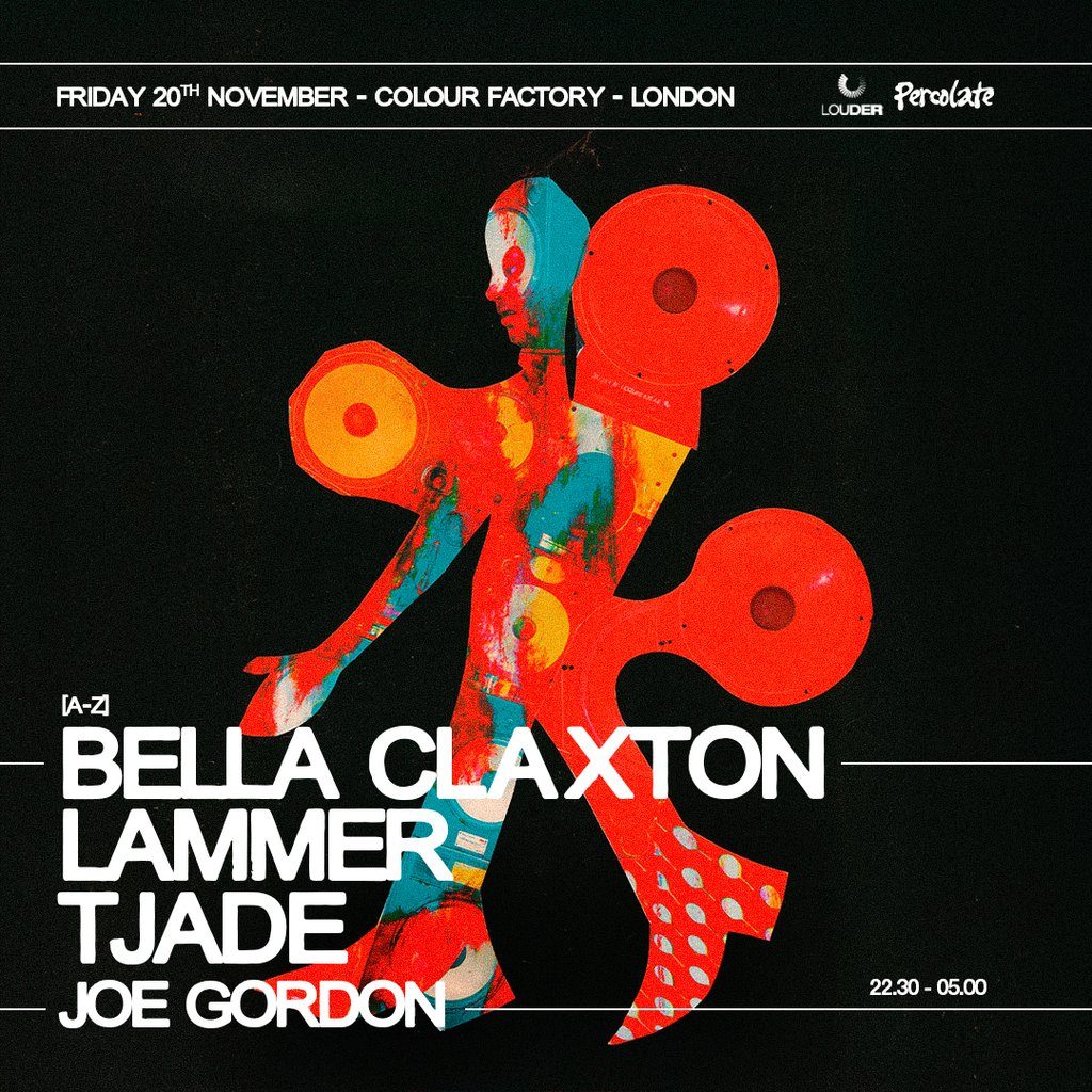 Flyer for Bella Claxton + LAMMER + Tjade