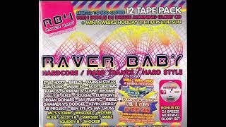 Raver Baby - Event Four