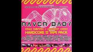 Raver Baby - Event One