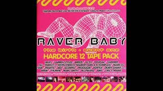 Raver Baby - Event One