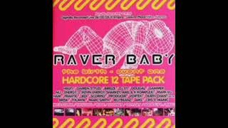 Raver Baby - Event One