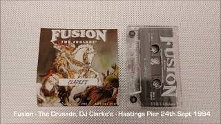 Fusion - The Crusade - DJ Clarke'e - Hastings Pier 24th September 1994