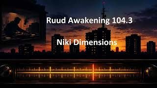 Ruud Awakening 104.3