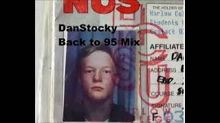 DanStocky Back To 95 Happy Hardcore Mix