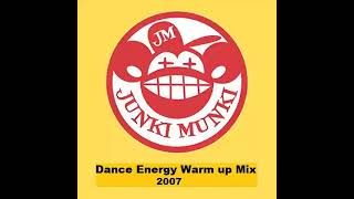 Warm Up Mix 2007 Junki Munki (Hardcore Breaks)